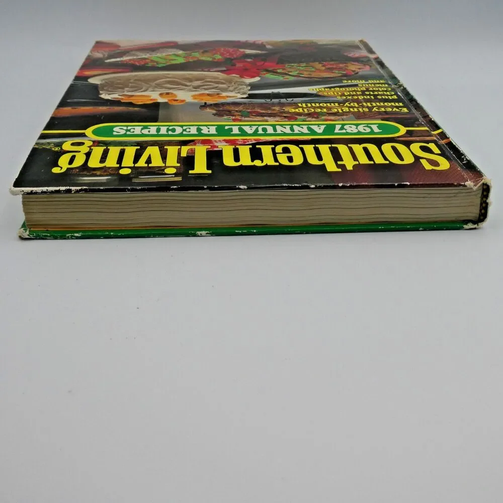 Vintage Southern Living 1987 Annual Recipes Hardcover Cookbook Oxmoor House